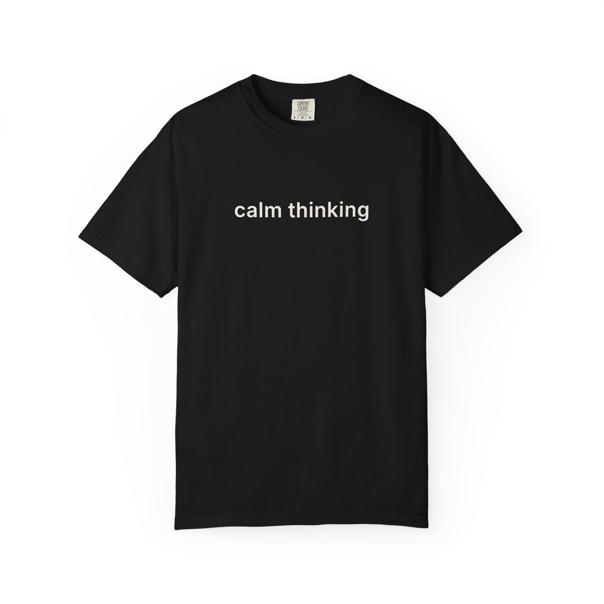 Calm Thinking Tee