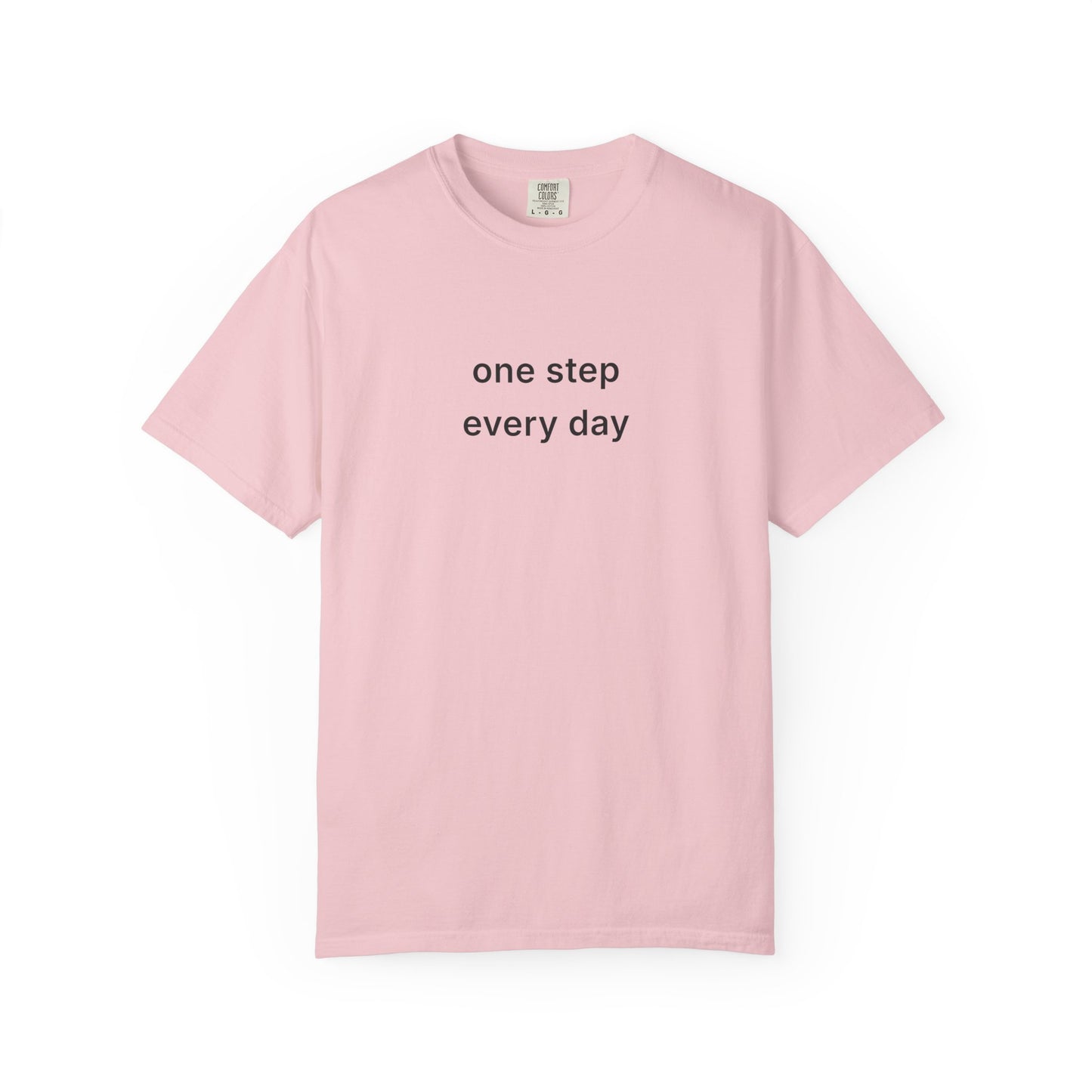 One Step Every Day Tee