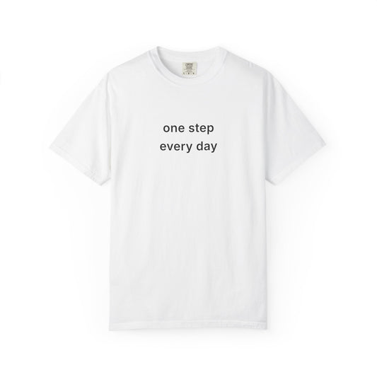 One Step Every Day Tee