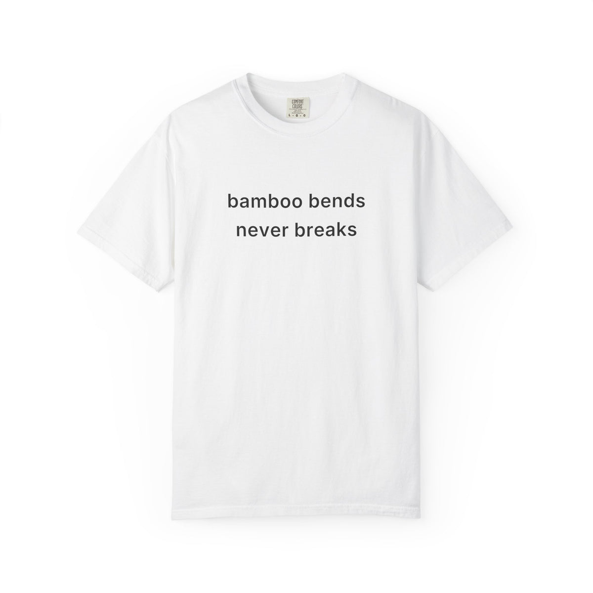 Bamboo Bends Never Breaks Tee