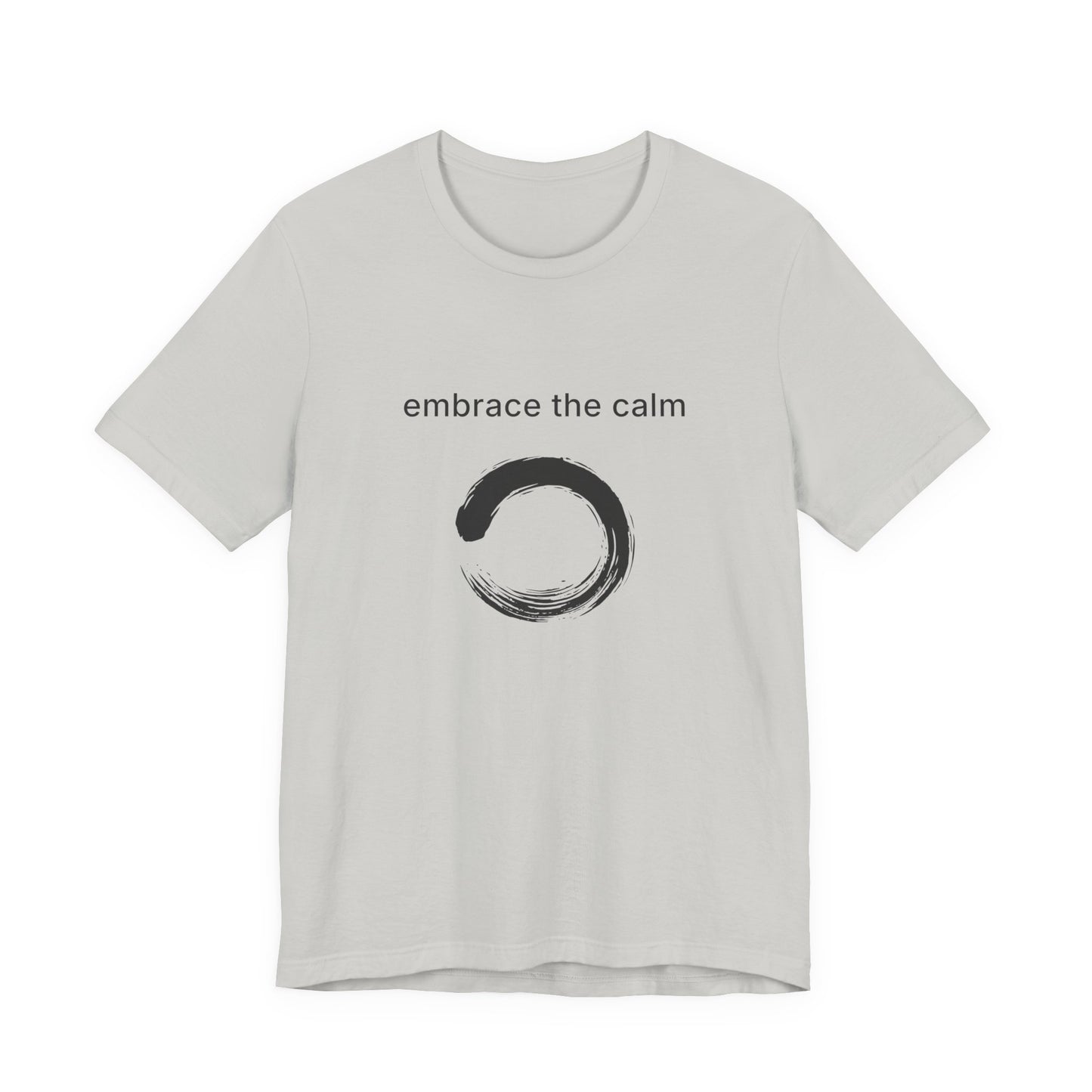 Embrace The Calm Studio Tee