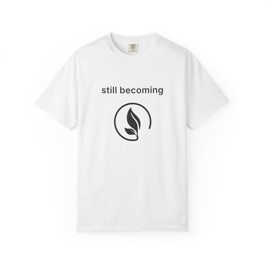 Still Becoming Studio Tee