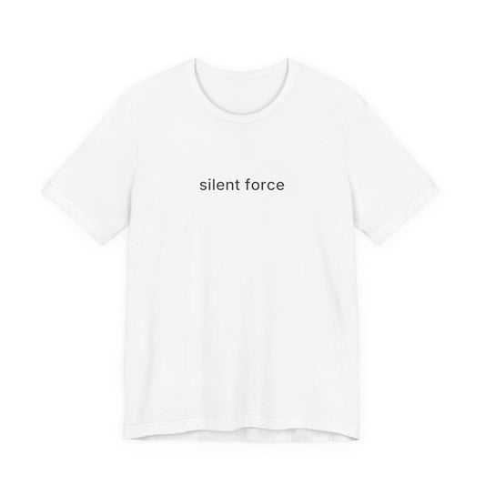 Silent Force Tee