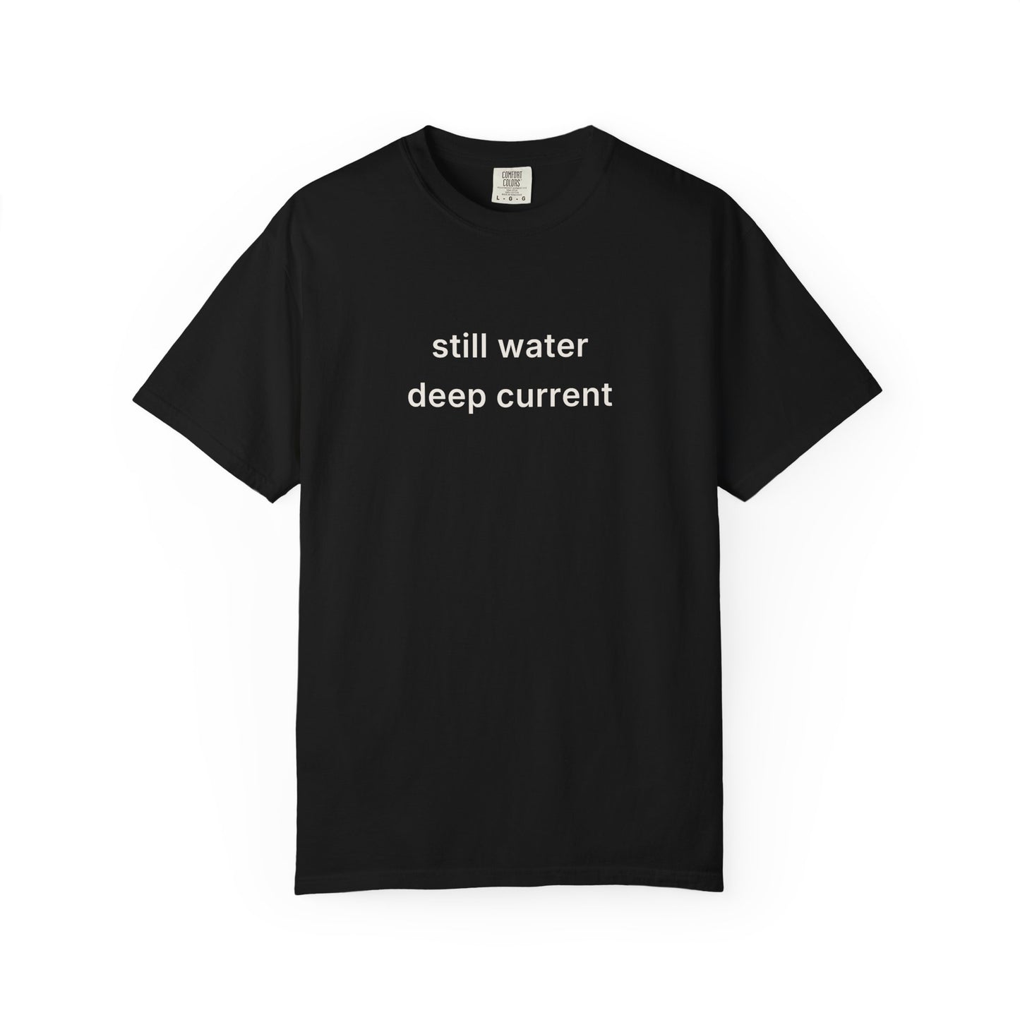 Still Water Deep Current Tee